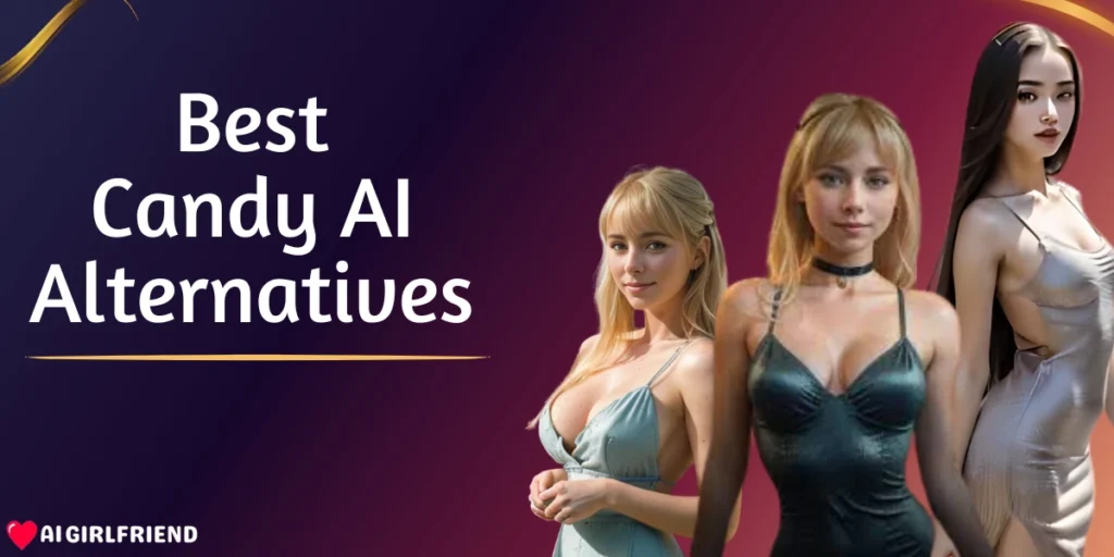 Best Candy AI Alternatives