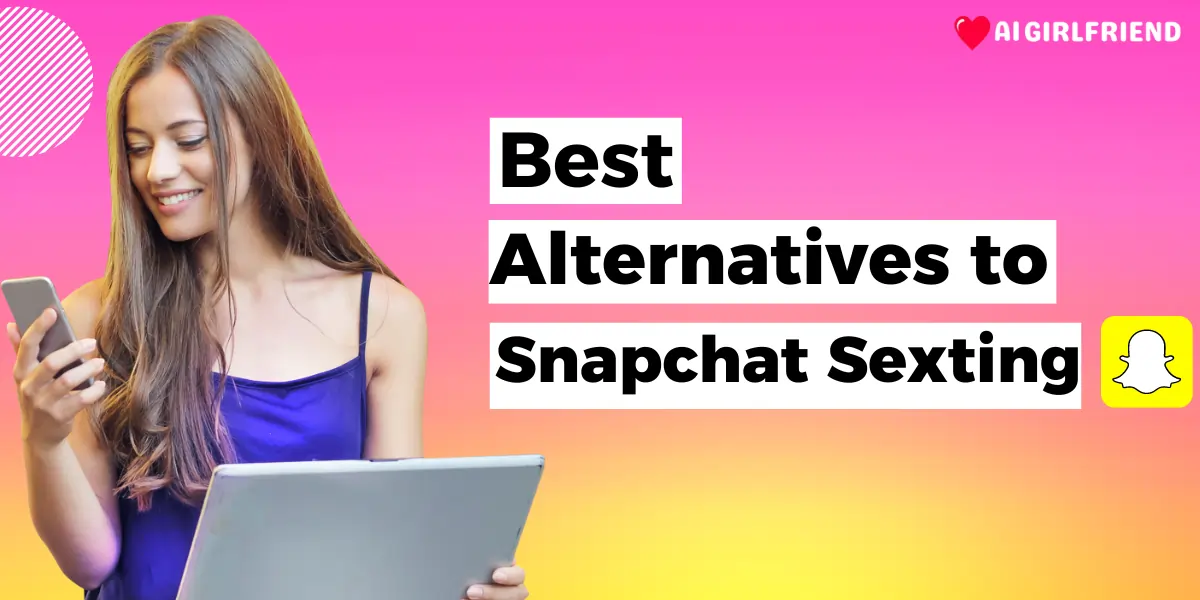 أفضل 8 بدائل لتطبيق Snapchat Sexting لعام 2025 آمن وخاص